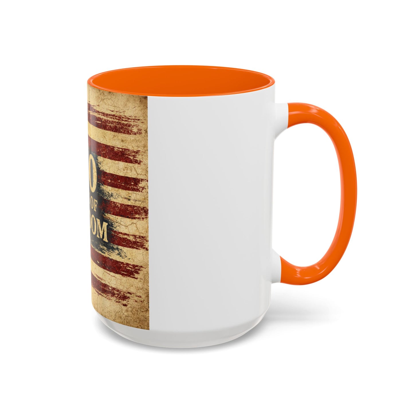 250 Years of Freedom Coffee Mug — Vintage American Flag Accent Mug (11/15oz)