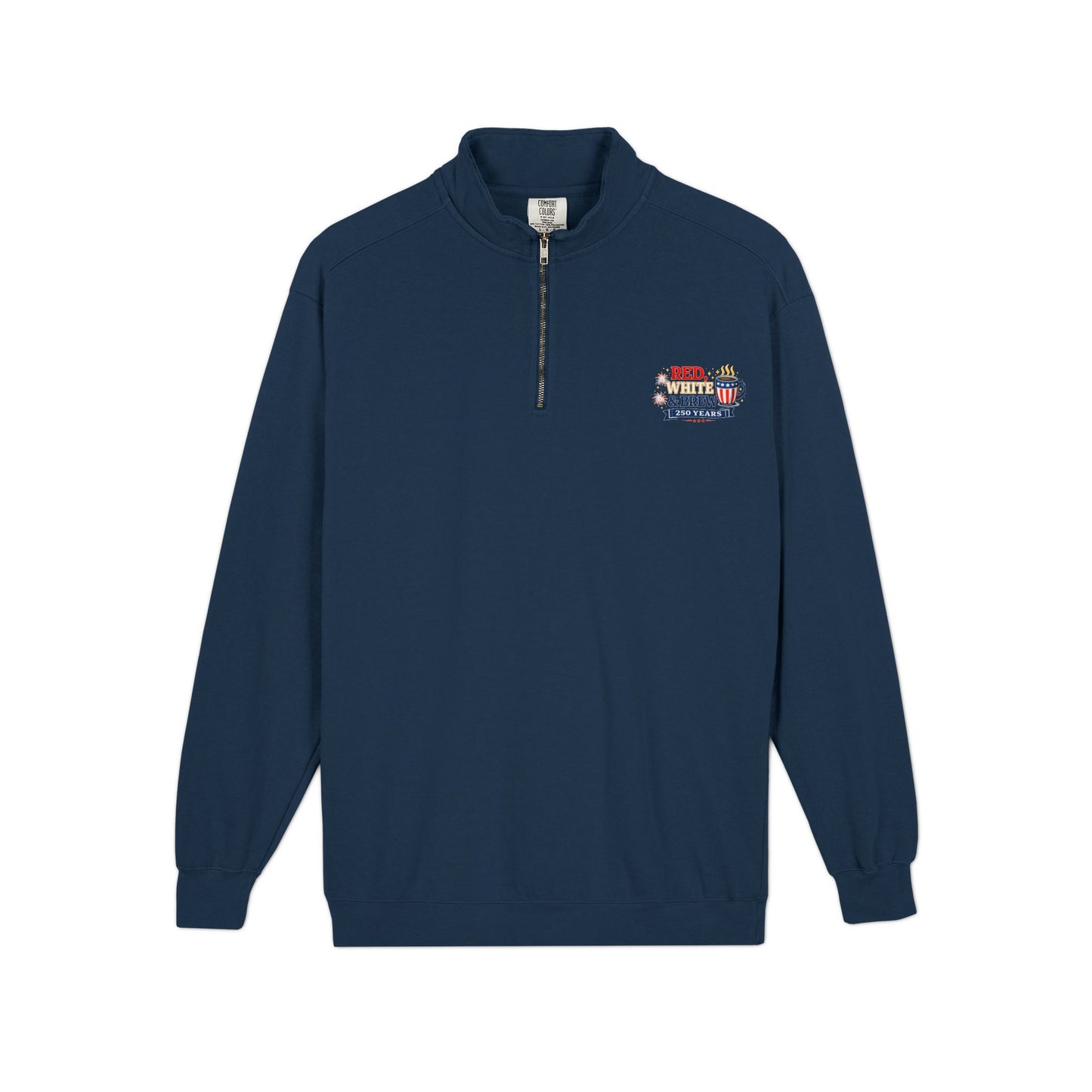 Patriotic "Red, White & Brew" Quarter-Zip Sweatshirt — 250 Years Celebration