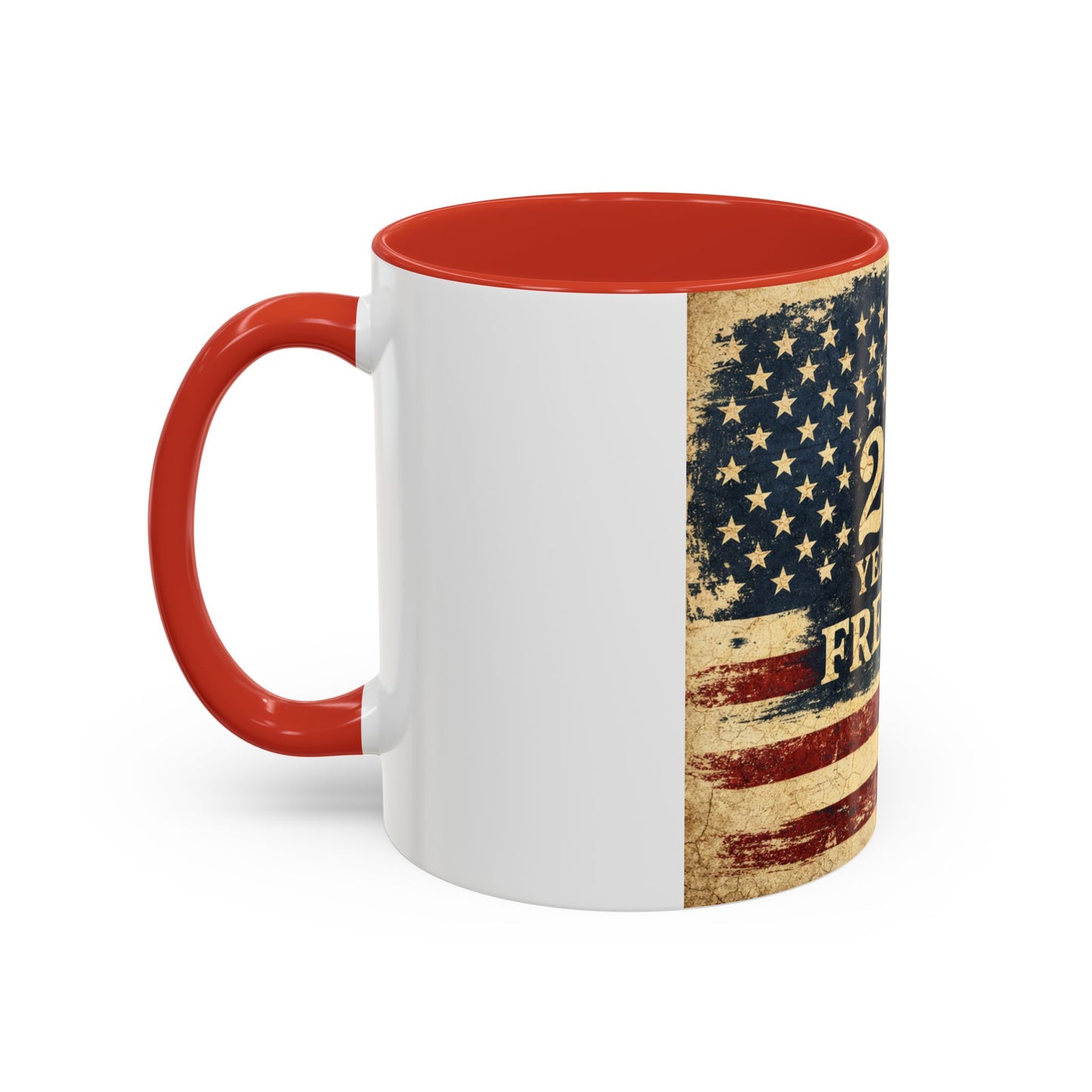 250 Years of Freedom Coffee Mug — Vintage American Flag Accent Mug (11/15oz)