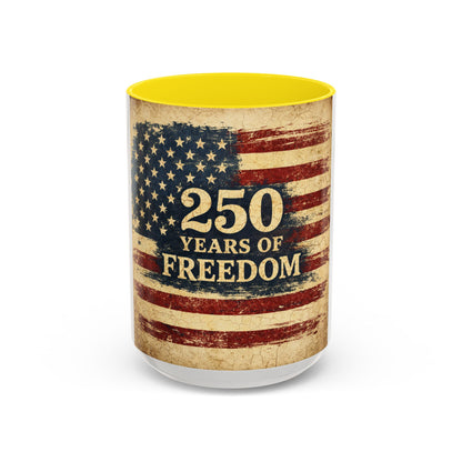 250 Years of Freedom Coffee Mug — Vintage American Flag Accent Mug (11/15oz)