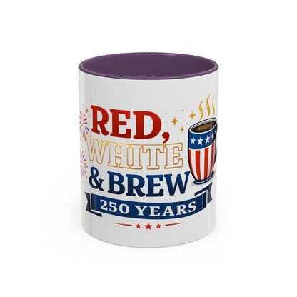 Red, White & Brew Coffee Mug — 250 Years Patriotic 11/15oz Accent Mug