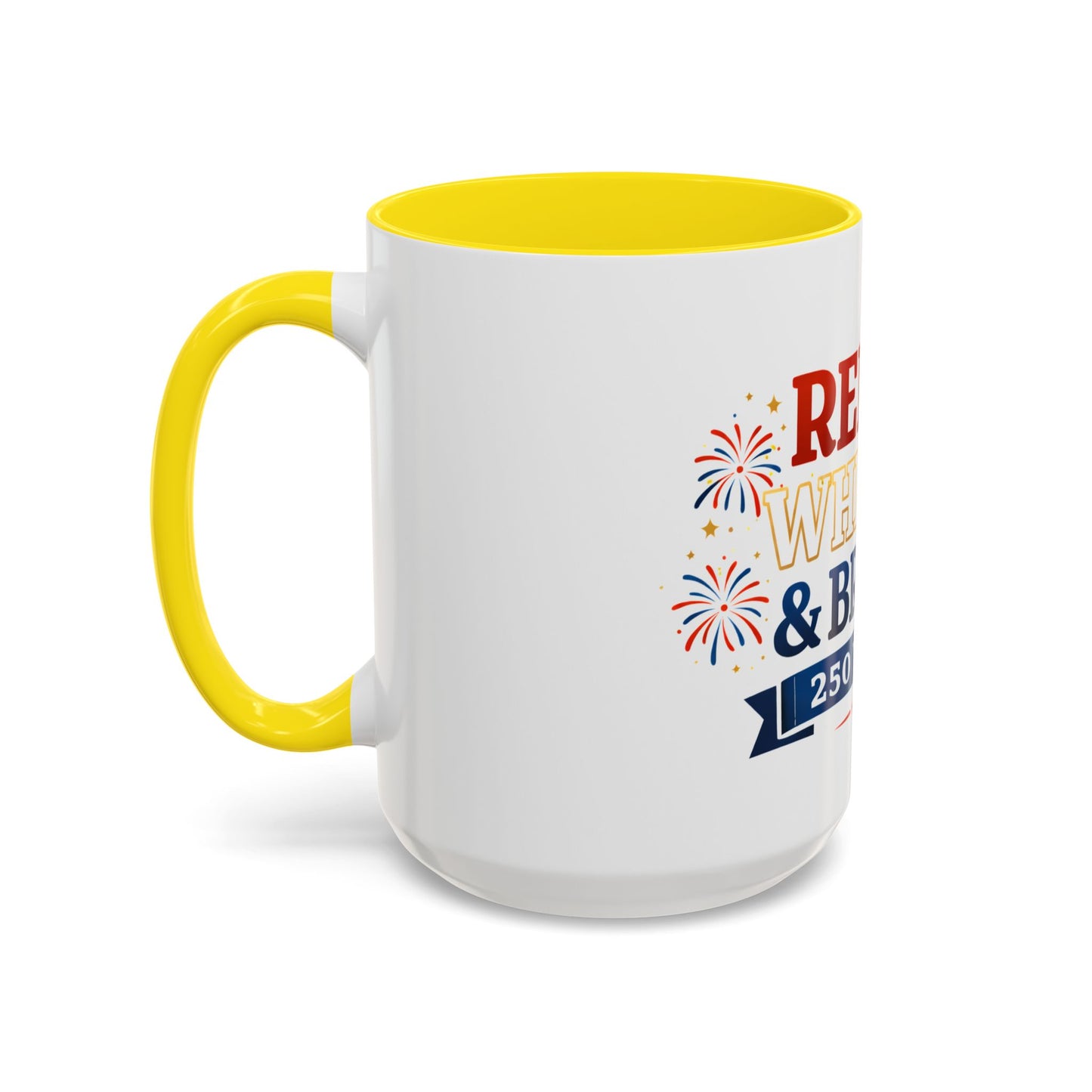 Red, White & Brew Coffee Mug — 250 Years Patriotic 11/15oz Accent Mug