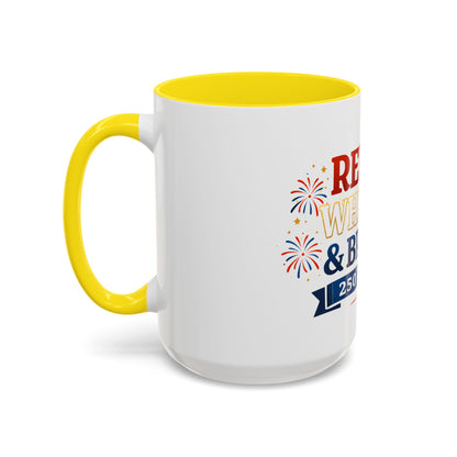 Red, White & Brew Coffee Mug — 250 Years Patriotic 11/15oz Accent Mug
