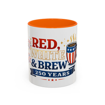 Red, White & Brew Coffee Mug — 250 Years Patriotic 11/15oz Accent Mug