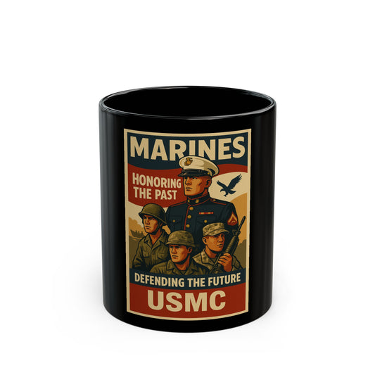 USMC Marines Mug — "Honoring the Past, Defending the Future" Coffee Cup