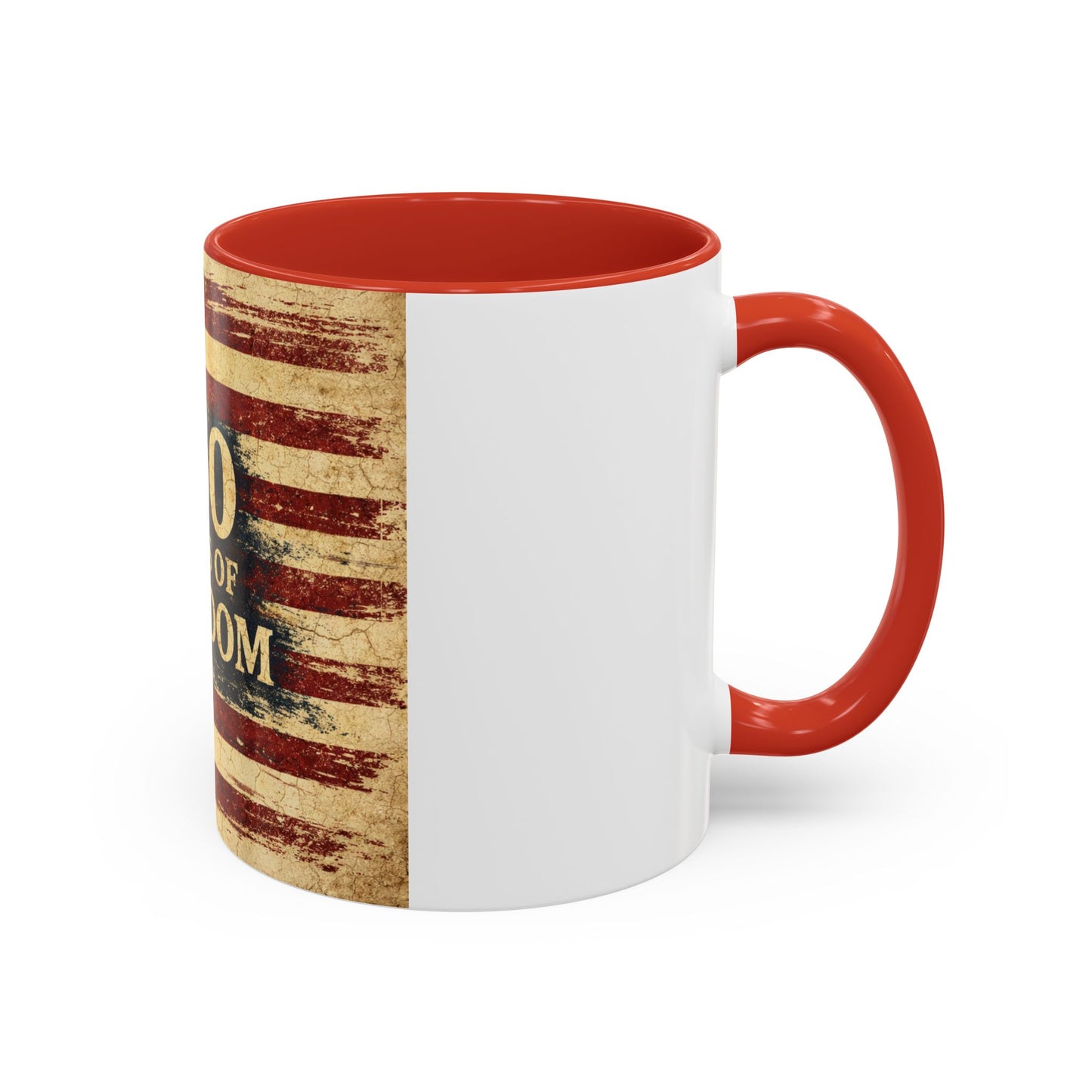 250 Years of Freedom Coffee Mug — Vintage American Flag Accent Mug (11/15oz)