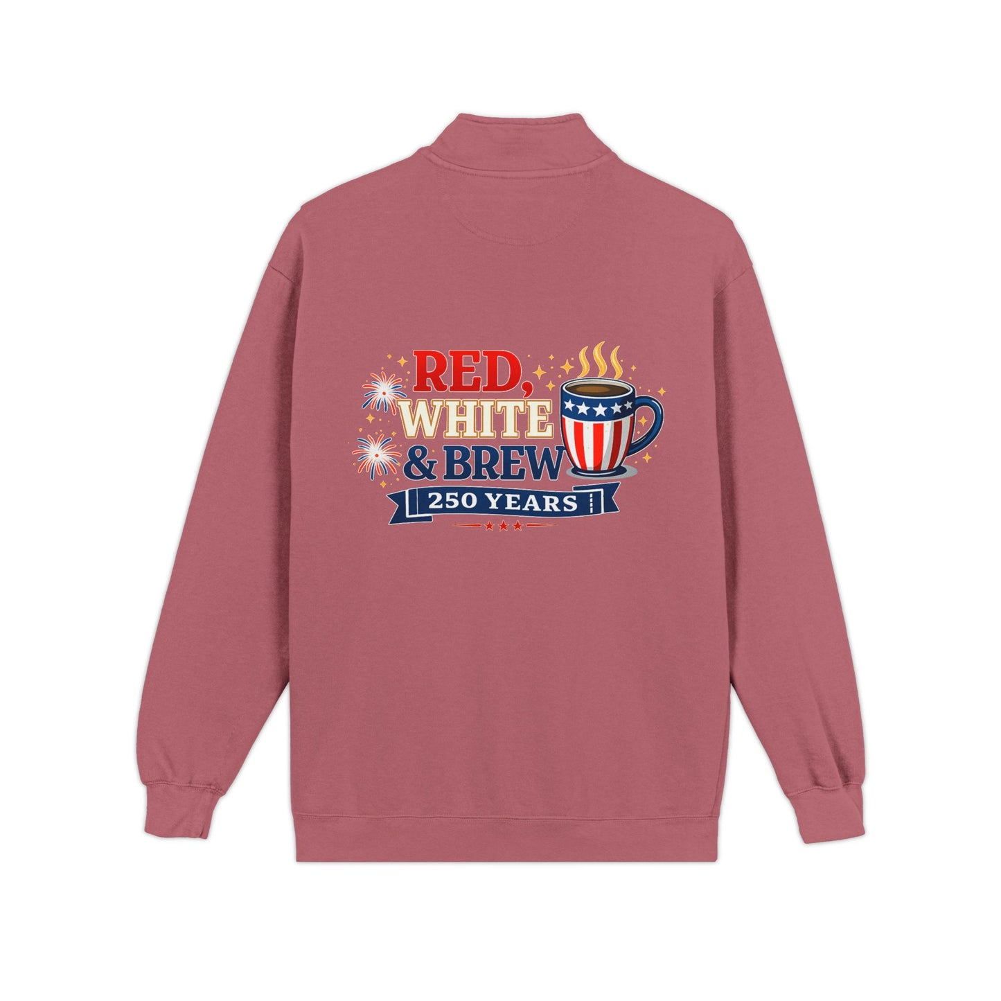 Patriotic "Red, White & Brew" Quarter-Zip Sweatshirt — 250 Years Celebration