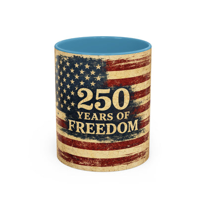 250 Years of Freedom Coffee Mug — Vintage American Flag Accent Mug (11/15oz)