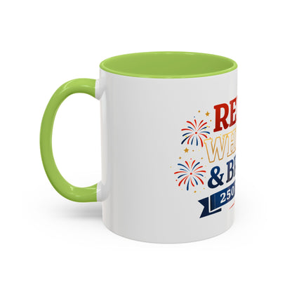Red, White & Brew Coffee Mug — 250 Years Patriotic 11/15oz Accent Mug
