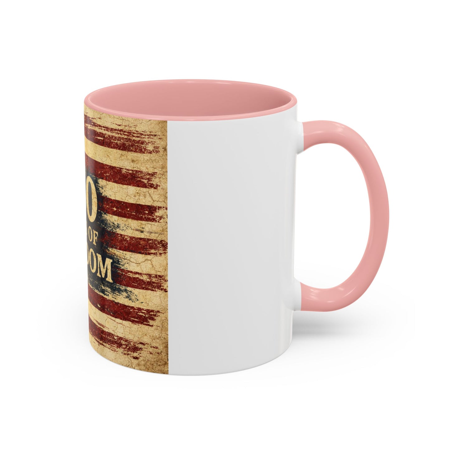 250 Years of Freedom Coffee Mug — Vintage American Flag Accent Mug (11/15oz)