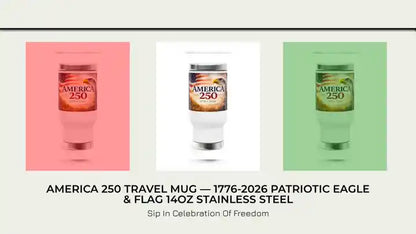 America 250 Travel Mug &mdash; 1776-2026 Patriotic Eagle &amp; Flag 14oz Stainless Steel by@Outfy